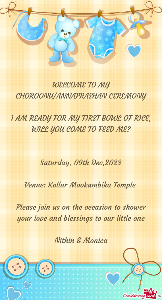 WELCOME TO MY CHOROONU/ANNAPRASHAN CEREMONY