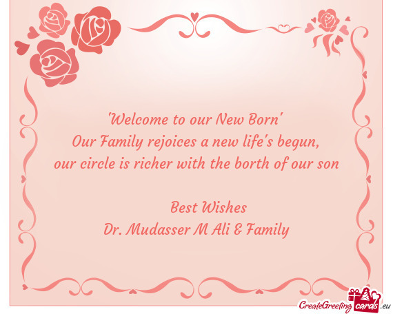 "Welcome to our New Born"