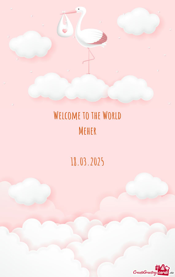 Welcome to the World  Meher    18.03.2025