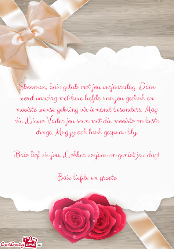 Wense gebring vir iemand besonders. Mag die Liewe Vader jou seën met die mooiste en beste dinge. M