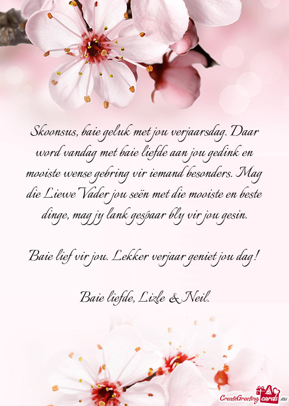 Wense gebring vir iemand besonders. Mag die Liewe Vader jou seën met die mooiste en beste dinge, m