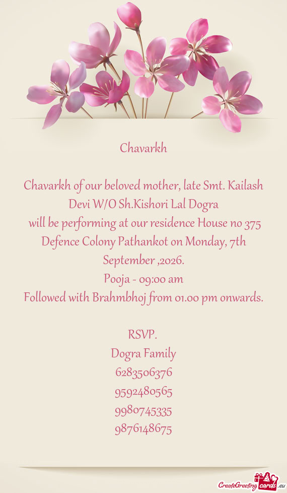 Will be performing at our residence House no 375 Defence Colony Pathankot on Monday, 7th September
