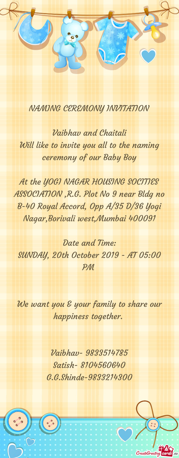 Will like to invite you all to the naming ceremony of our Baby Boy