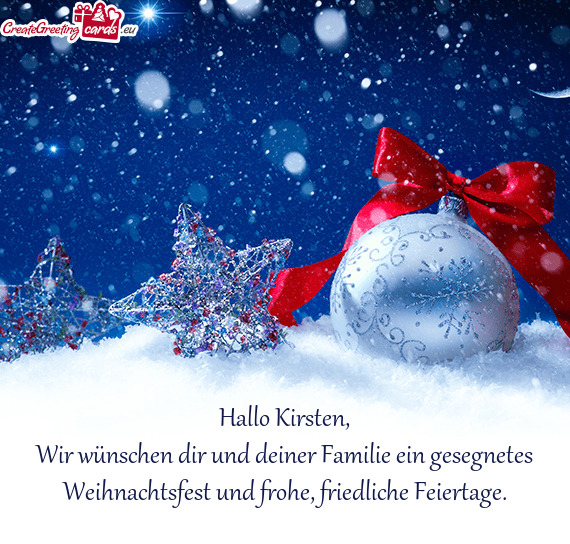 Wir wünschen dir und deiner Familie ein gesegnetes Weihnachtsfest und frohe, friedliche Feiertage