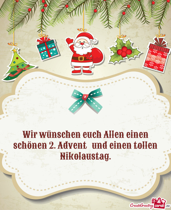 Wir wünschen euch Allen einen schönen 2. Advent⭐ und einen tollen Nikolaustag