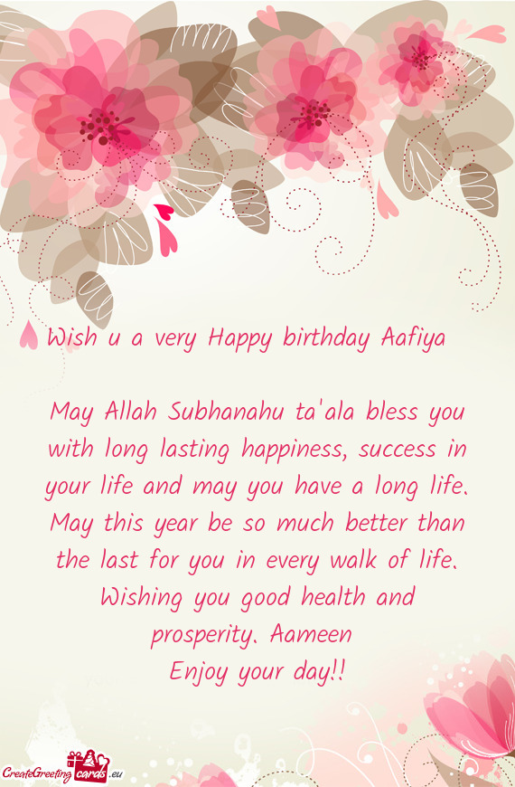 Wish u a very Happy birthday Aafiya