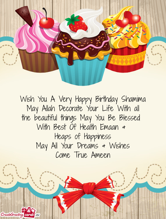 Wish You A Very Happy Birthday Shamima