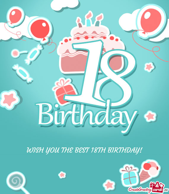 WISH YOU THE BEST 18TH BIRTHDAY
