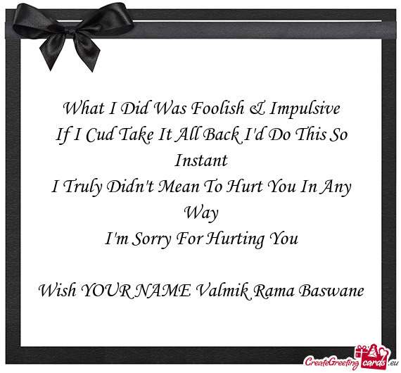 Wish YOUR NAME Valmik Rama Baswane