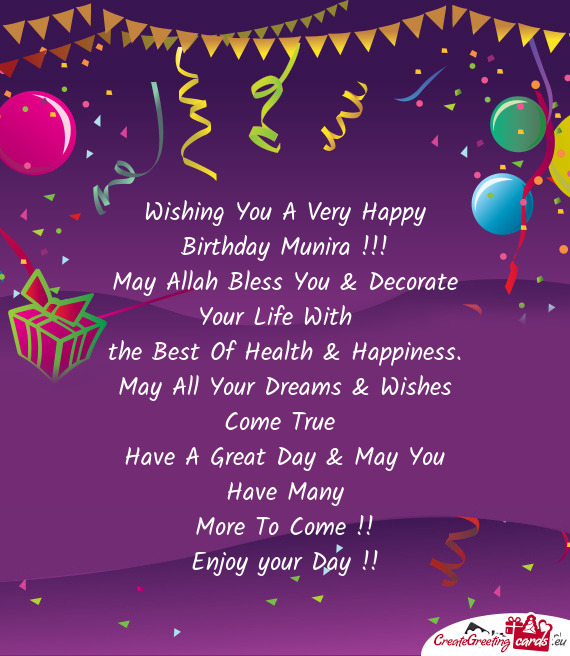 Wishing You A Very Happy Birthday Munira