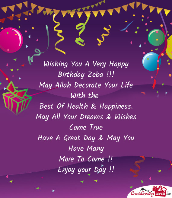 Wishing You A Very Happy Birthday Zeba