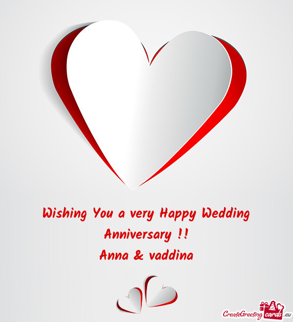 Wishing You a very Happy Wedding Anniversary !!
 Anna & vaddina