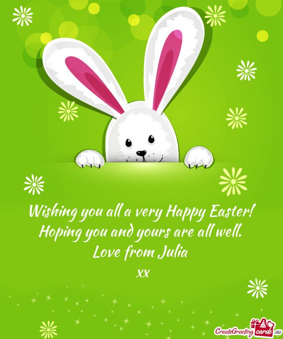 Wishing you all a very Happy Easter