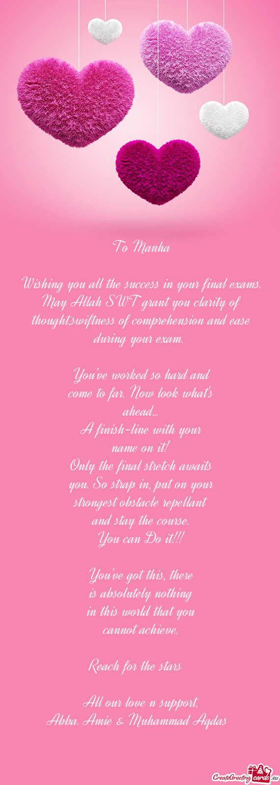 Wishing you all the success in your final exams. May Allah SWT grant you clarity of thought,swiftnes