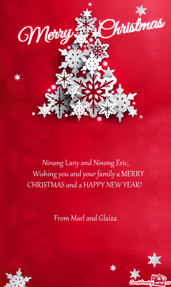 Wishing you and your family a MERRY CHRISTMAS and a HAPPY NEW YEAR