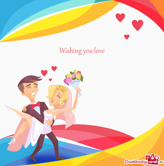 Wishing you love