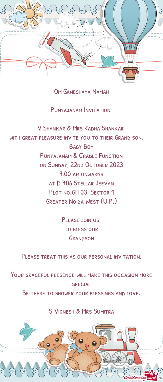 With great pleasure invite you to their Grand son,  Baby Boy