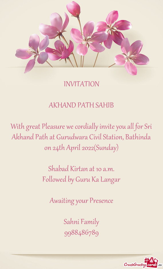 With great Pleasure we cordially invite you all for Sri Akhand Path at Gurudwara Civil Station, Bath