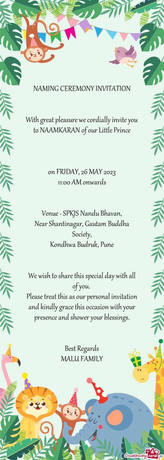 With great pleasure we cordially invite you to NAAMKARAN of our Little Prince