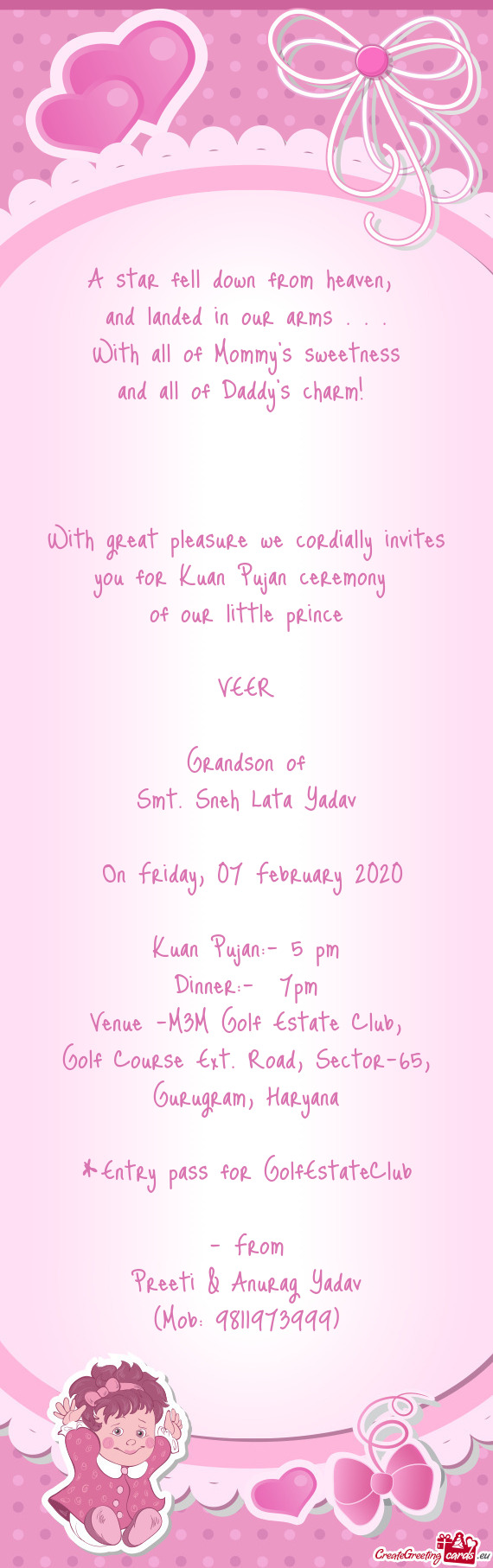 With great pleasure we cordially invites you for Kuan Pujan ceremony