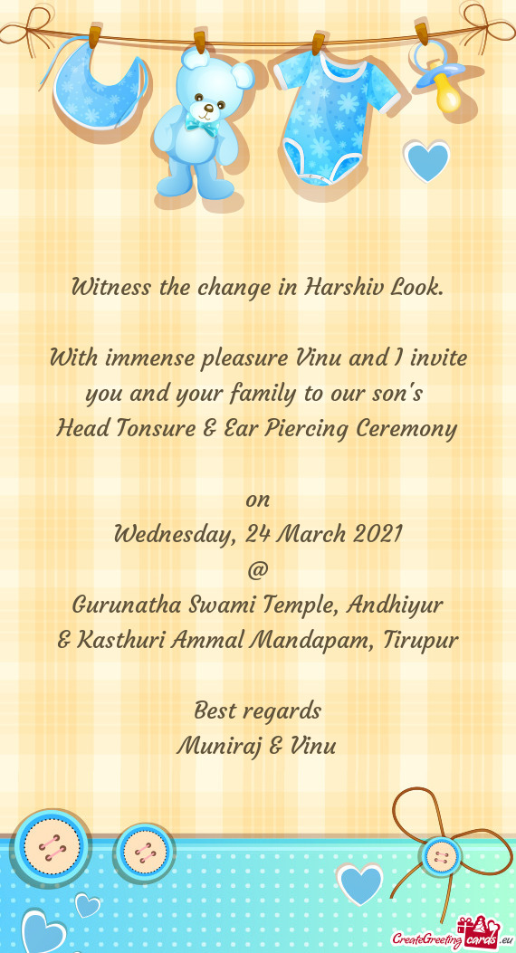 With immense pleasure Vinu and I invite you and your family to our son