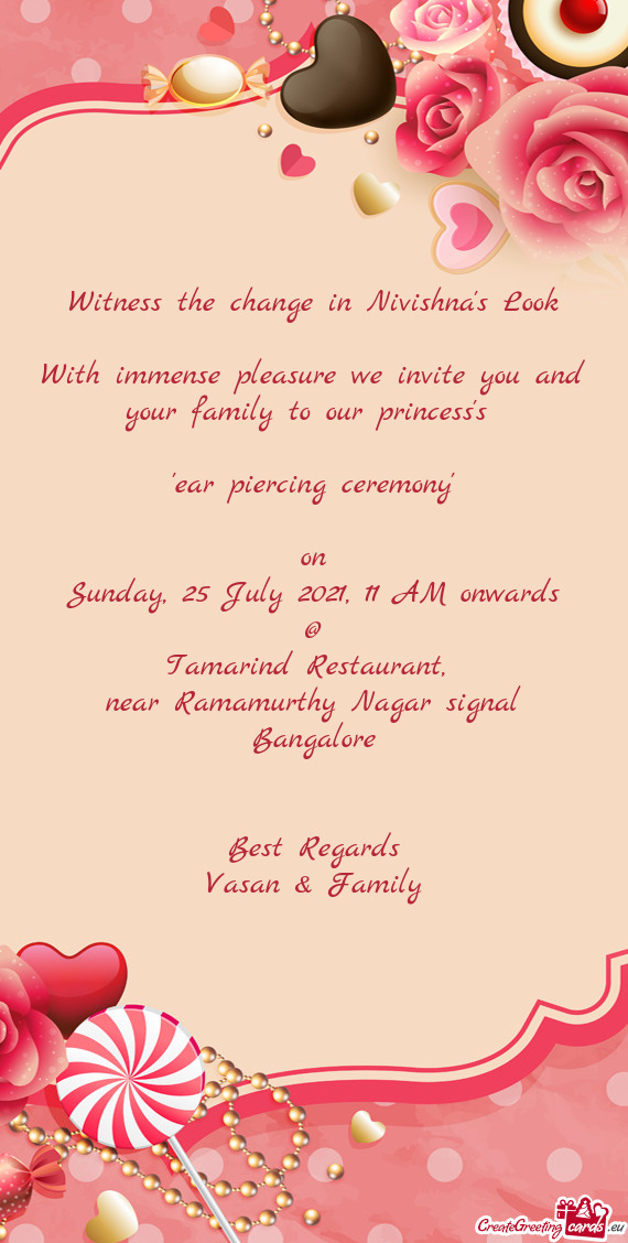 With immense pleasure we invite you and your family to our princess