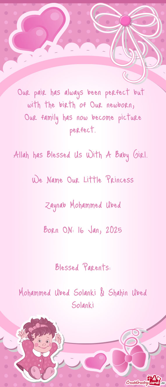 With the birth of Our newborn