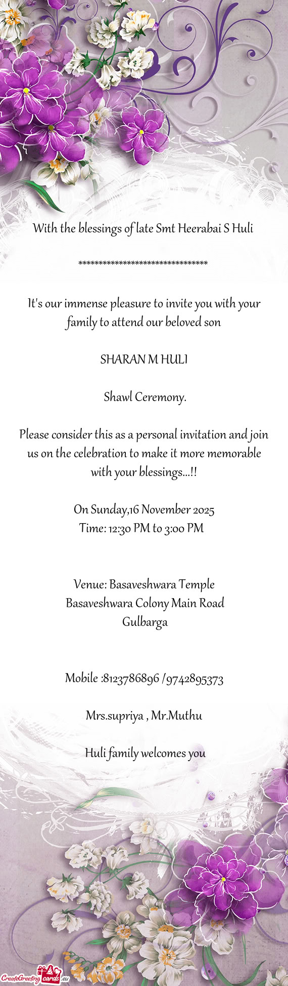 With the blessings of late Smt Heerabai S Huli