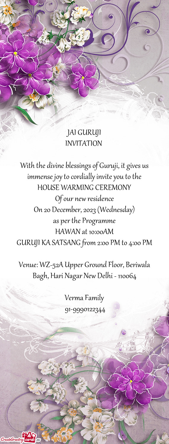 With the divine blessings of Guruji, it gives us immense joy to cordially invite you to the