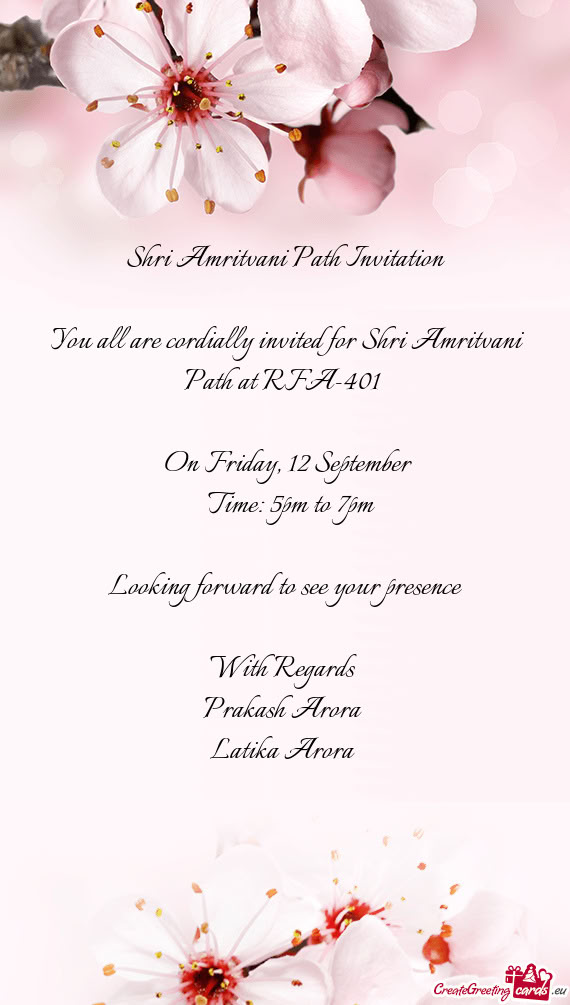 You all are cordially invited for Shri Amritvani Path at RFA-401