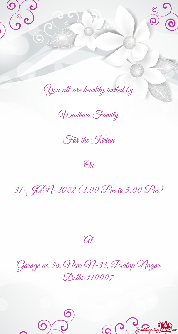 You all are heartily invited by