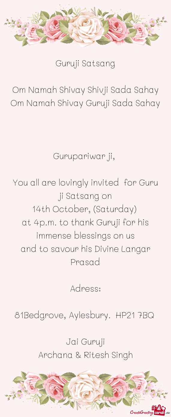 You all are lovingly invited for Guru ji Satsang on