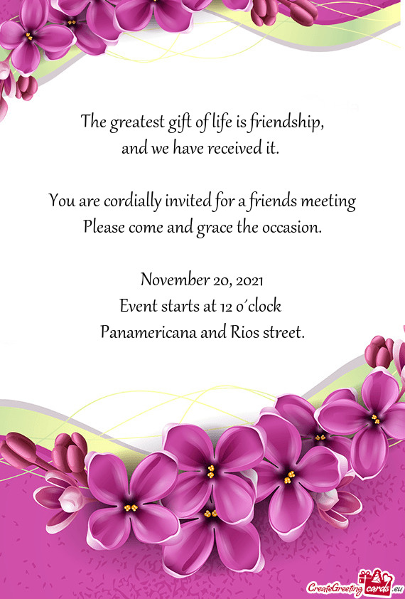 You are cordially invited for a friends meeting