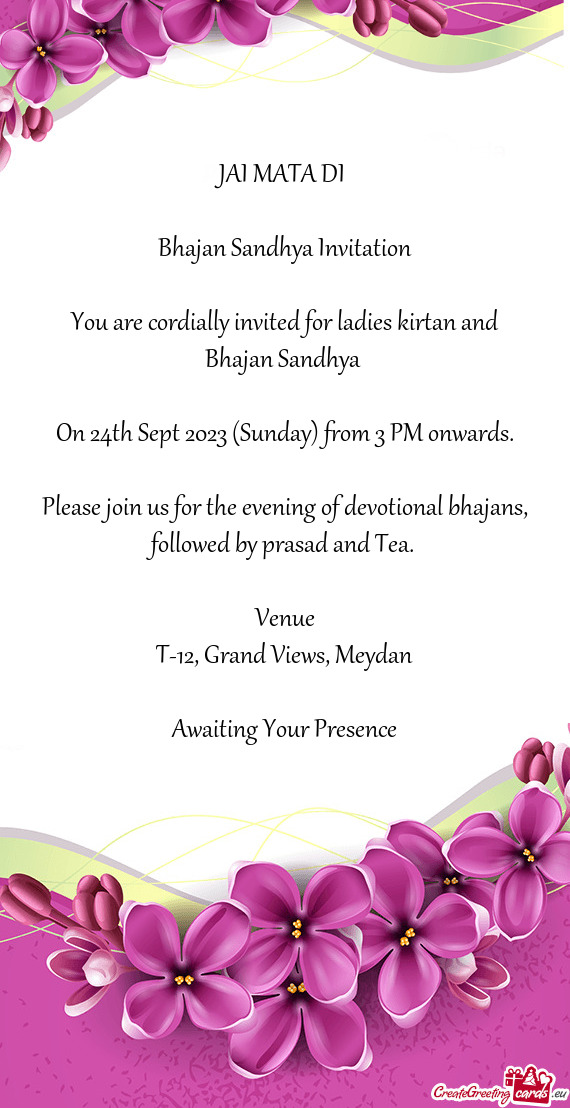 You are cordially invited for ladies kirtan and Bhajan Sandhya