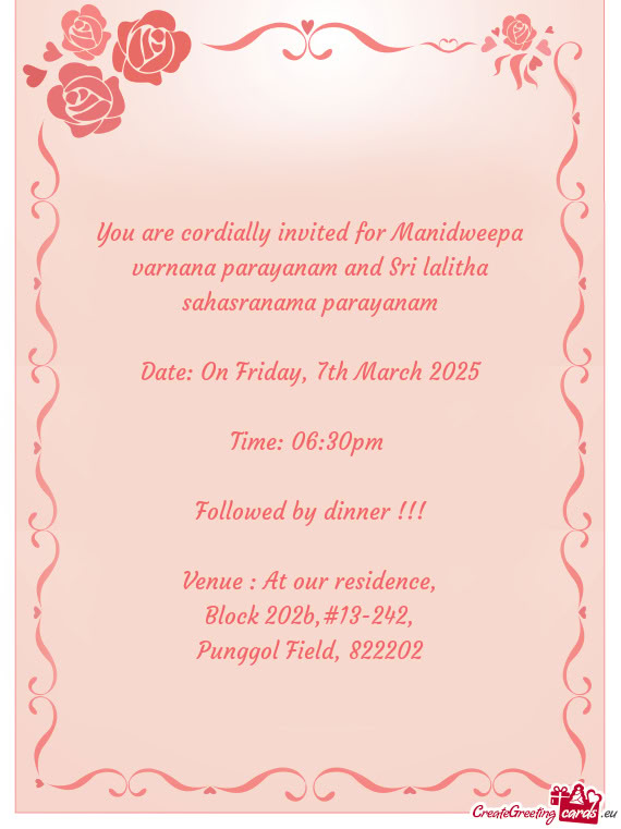 You are cordially invited for Manidweepa varnana parayanam and Sri lalitha sahasranama parayanam