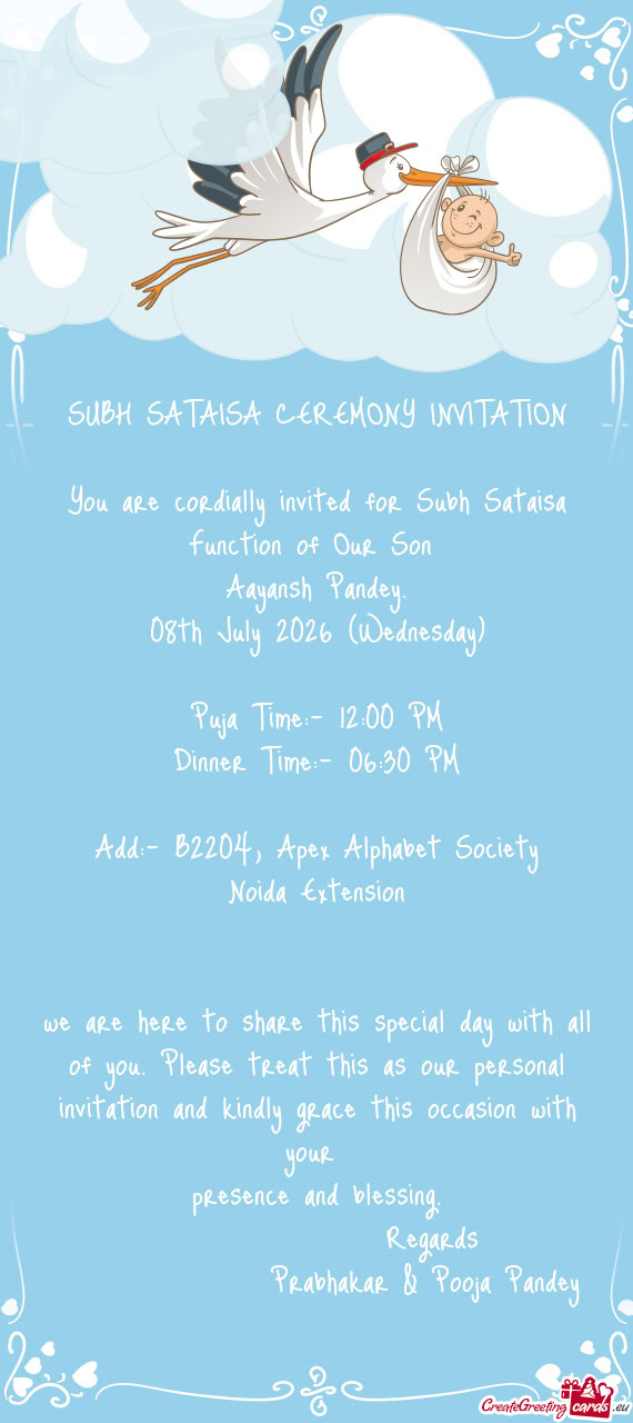 You are cordially invited for Subh Sataisa Function of Our Son