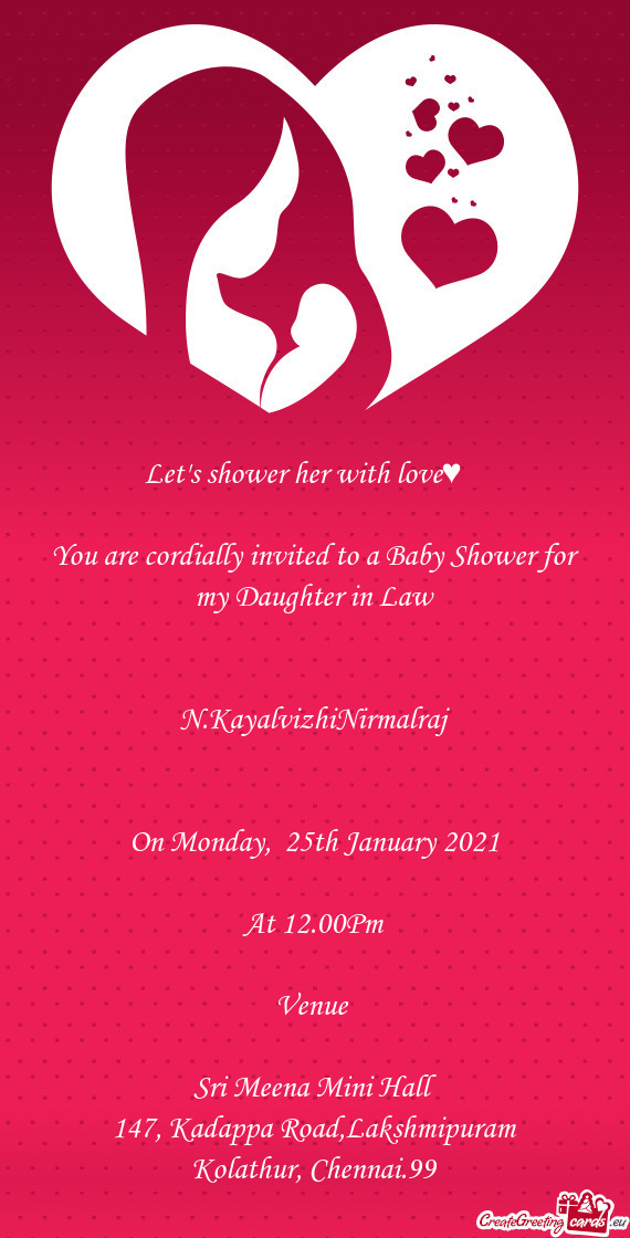 You are cordially invited to a Baby Shower for my Daughter in Law