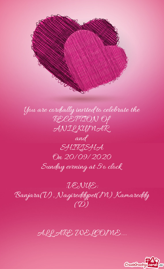 You are cordially invited to celebrate the RECEPTION Of