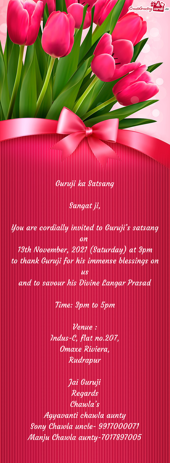 You are cordially invited to Guruji’s satsang on