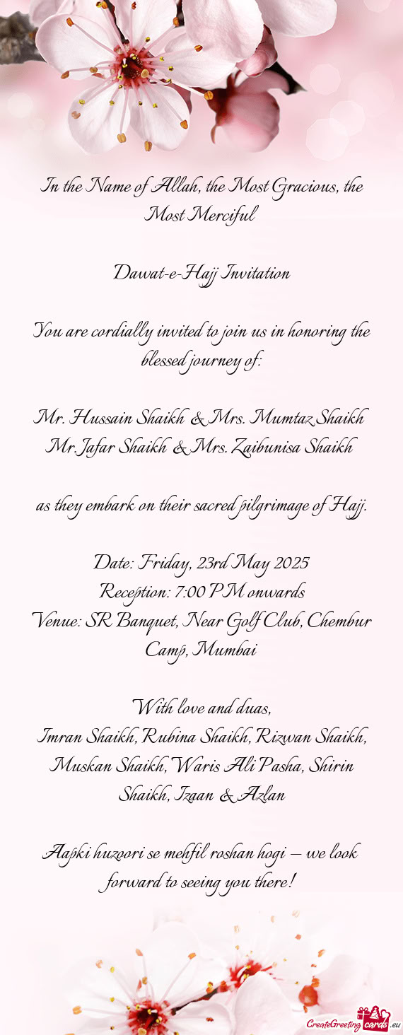 You are cordially invited to join us in honoring the blessed journey of