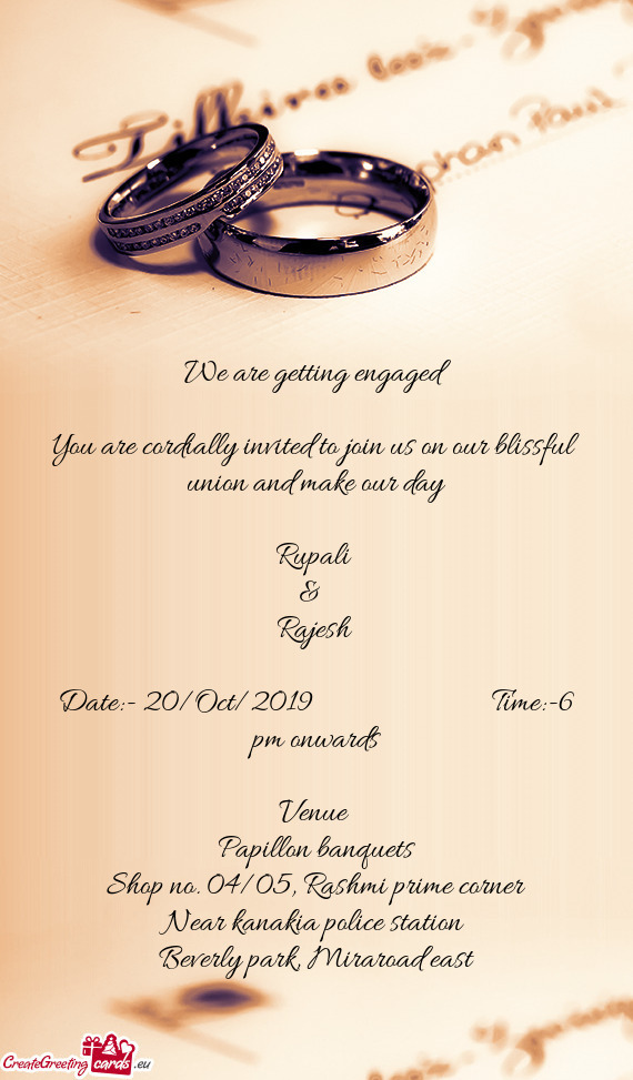 You are cordially invited to join us on our blissful union and make our day