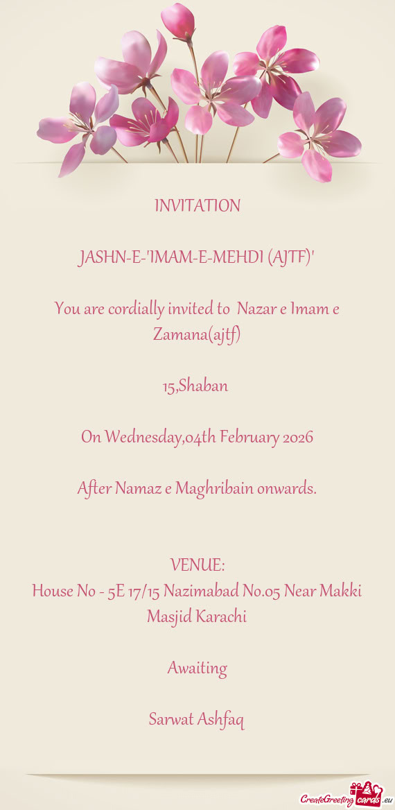 You are cordially invited to Nazar e Imam e Zamana(ajtf)