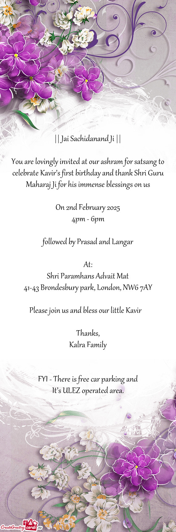 You are lovingly invited at our ashram for satsang to celebrate Kavir’s first birthday and thank S