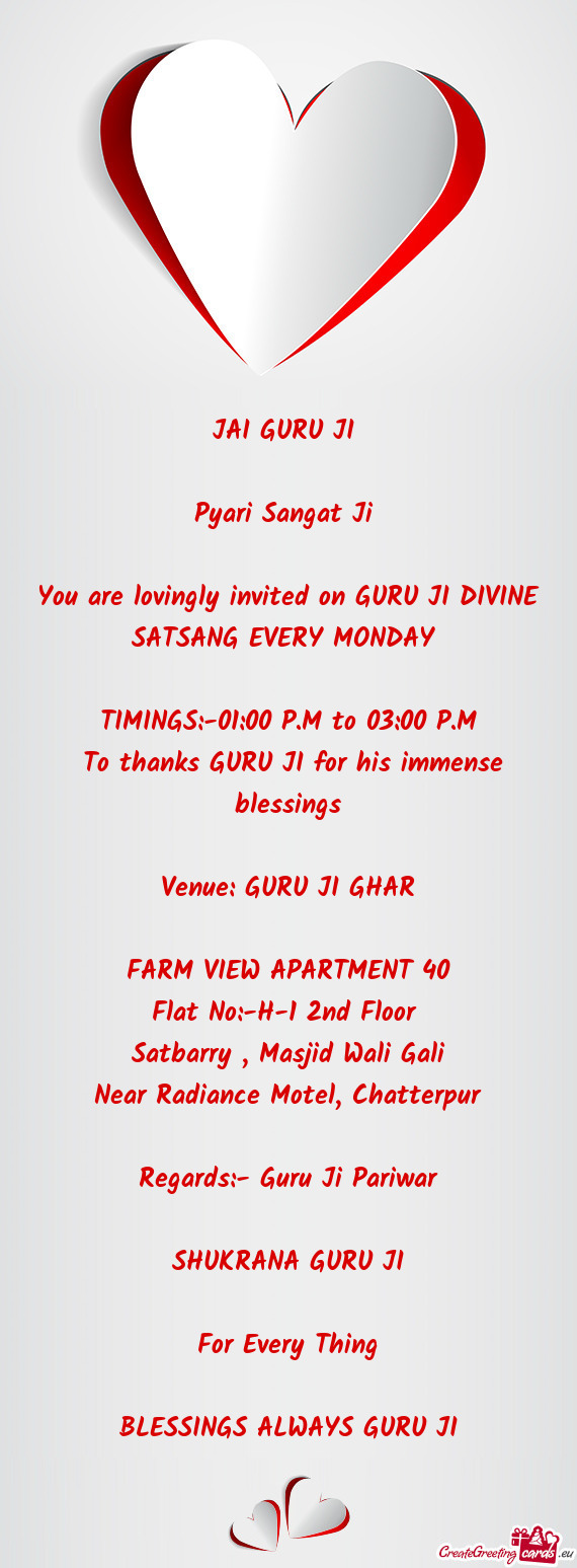 You are lovingly invited on GURU JI DIVINE SATSANG EVERY MONDAY