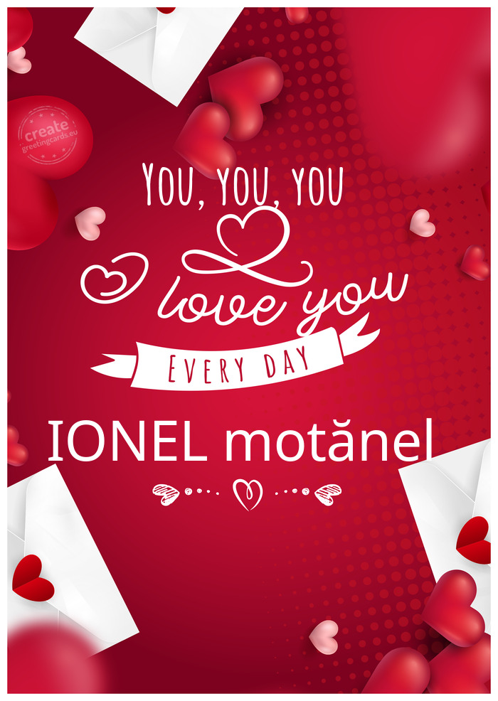 You, you, you IONEL motănel