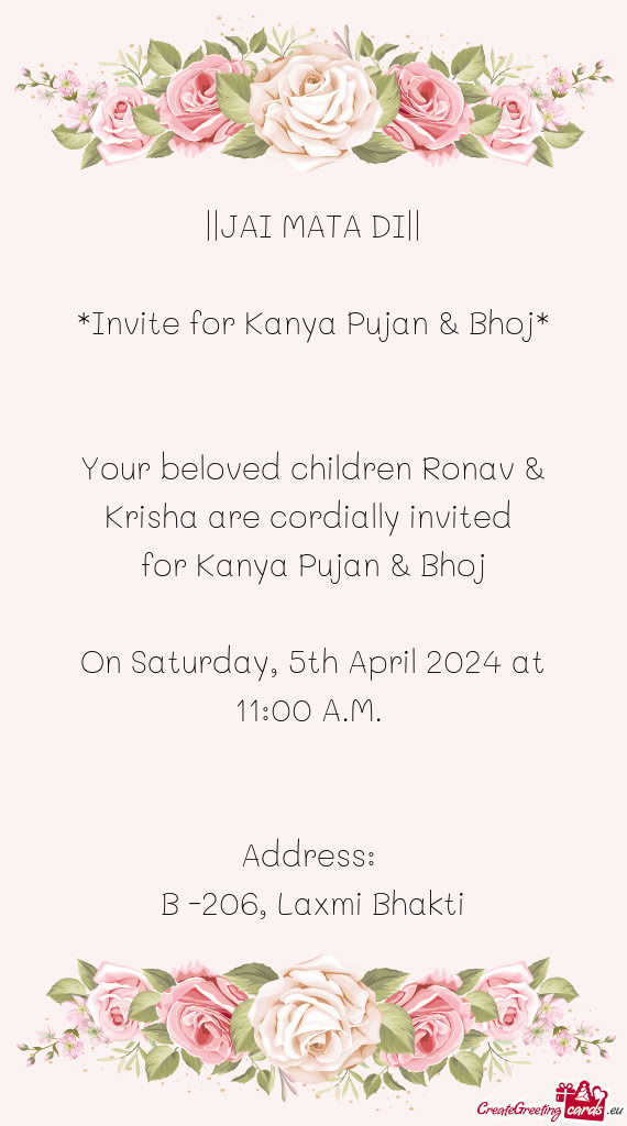 Your beloved children Ronav & Krisha are cordially invited