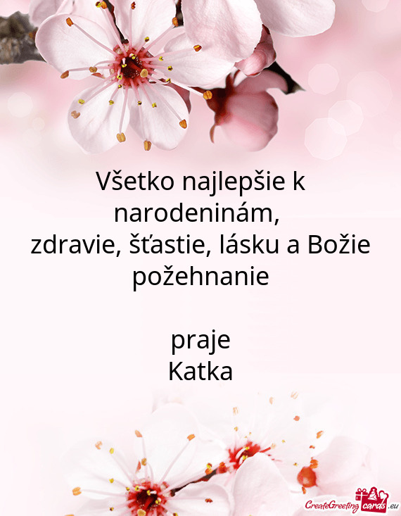 Zdravie, šťastie, lásku a Božie požehnanie