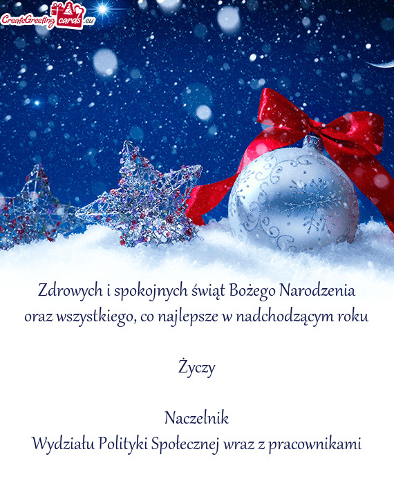 Zdrowych i spokojnych świąt Bożego Narodzenia oraz wszystkiego, co najlepsze w nadchodzącym roku