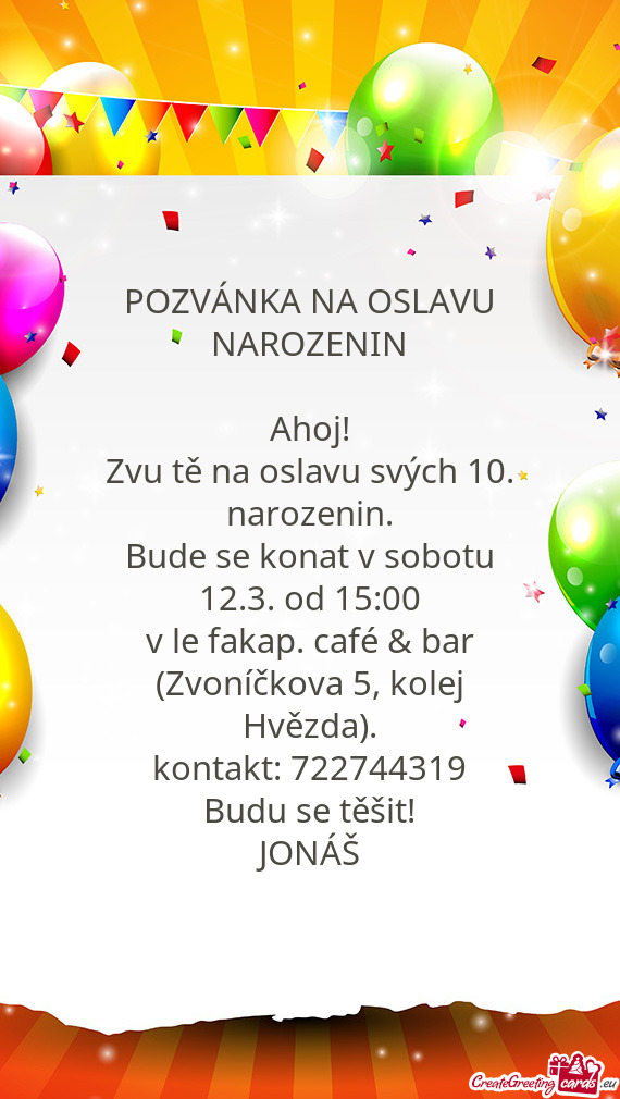 Zvu tě na oslavu svých 10. narozenin