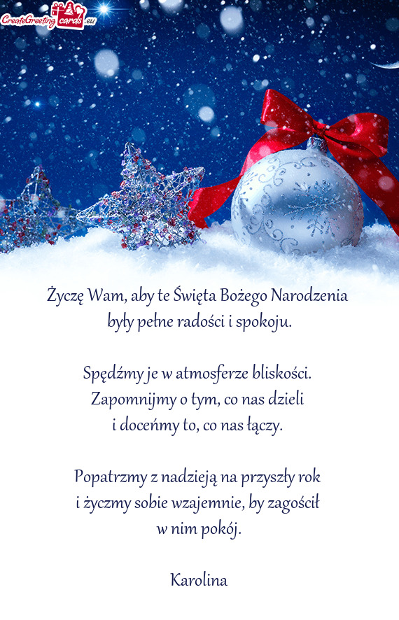 Życzę Wam, aby te Święta Bożego Narodzenia